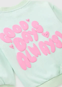 Girls Turquoise Good Days Always Sweatshirt & Jogging Bottoms Set (1-7yrs)