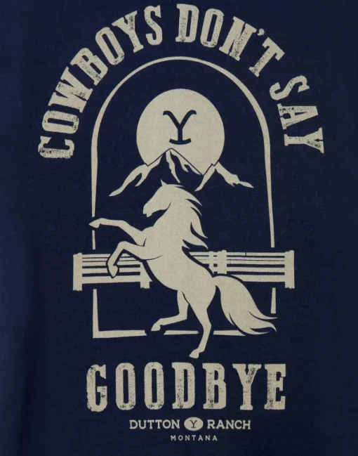 Yellowstone Blue Cowboys Don't Say Goodbye Short Sleeved T-Shirt